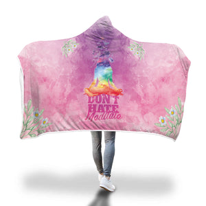 Don't hate meditate hooded blanket